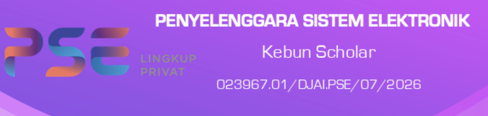 PSE Lingkup Privat — Kebun Scholar — 023967.01/DJAI.PSE/07/2026